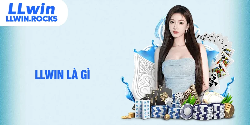 llwin là gì